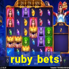 ruby bets